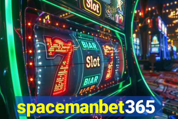 spacemanbet365