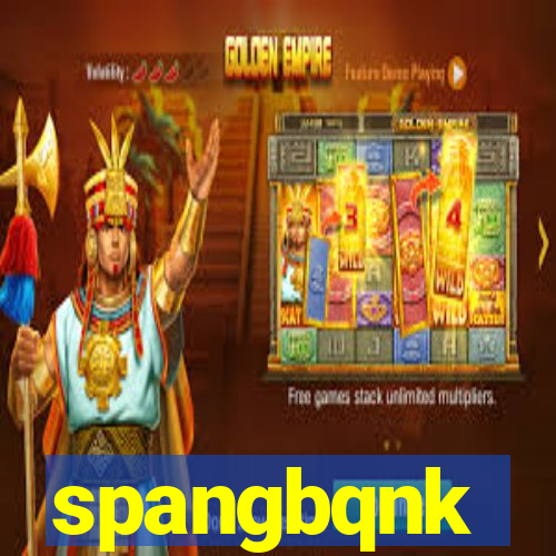 spangbqnk