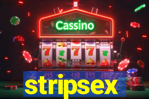 stripsex