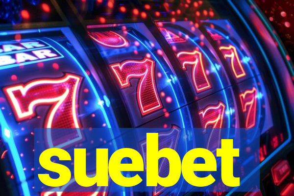 suebet