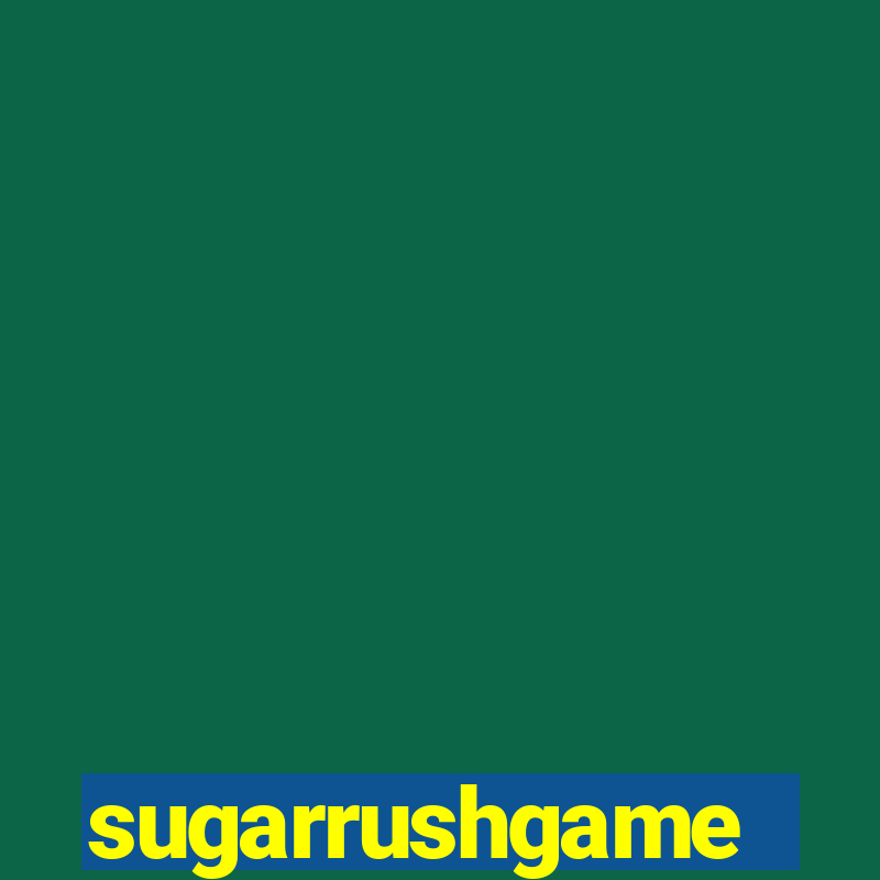 sugarrushgame