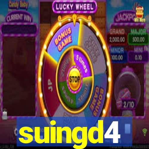 suingd4