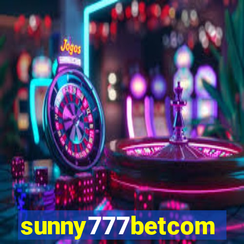 sunny777betcom