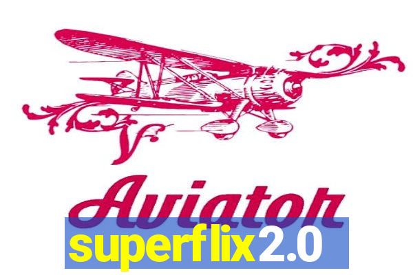 superflix2.0