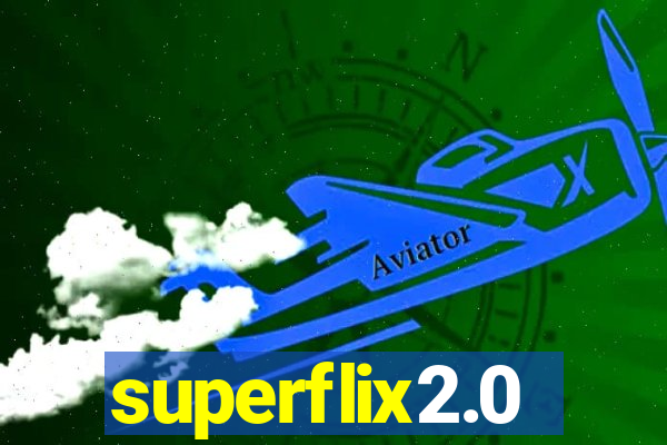 superflix2.0