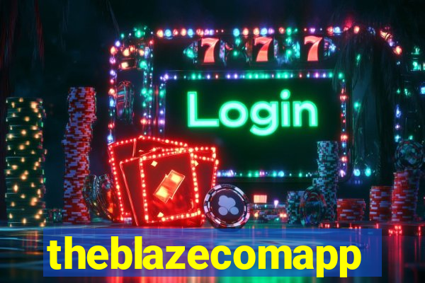 theblazecomapp