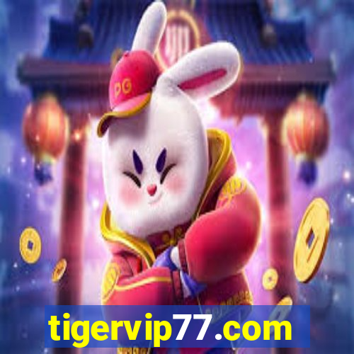 tigervip77.com