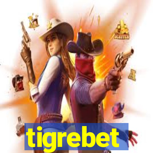 tigrebet