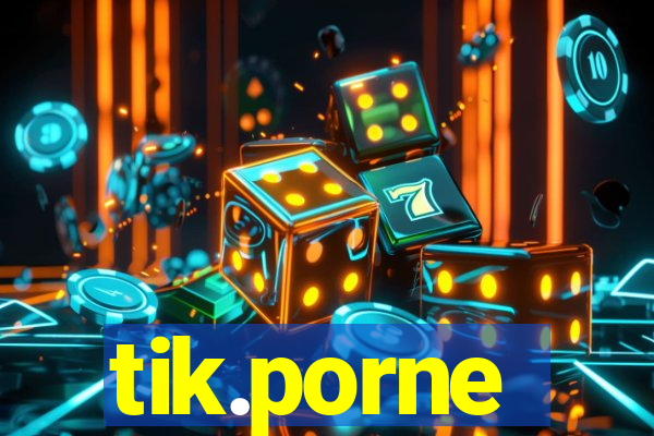 tik.porne