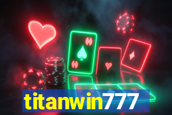 titanwin777