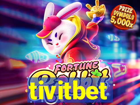 tivitbet