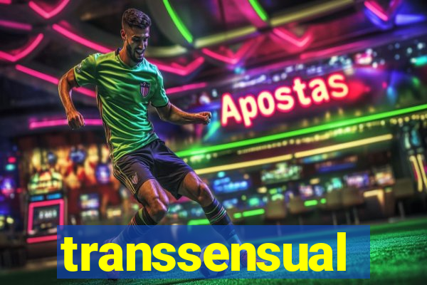 transsensual