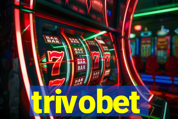 trivobet