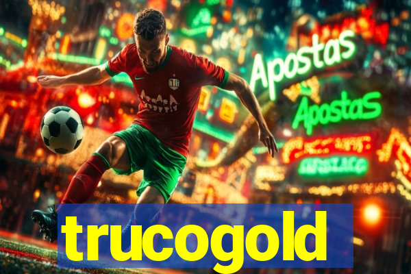 trucogold