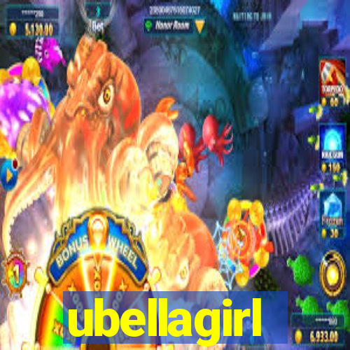 ubellagirl