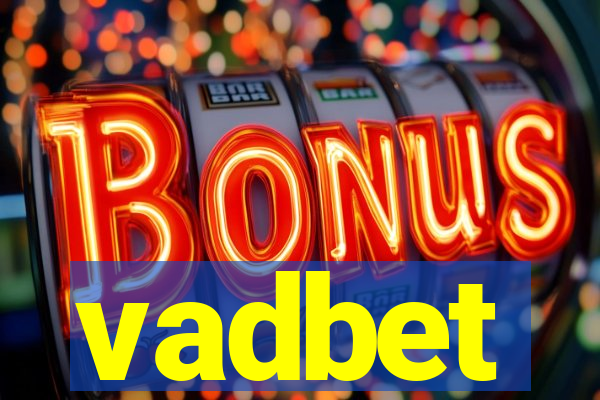 vadbet