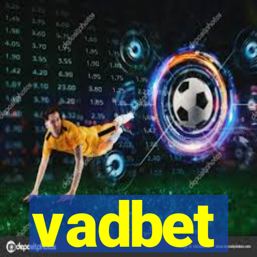 vadbet