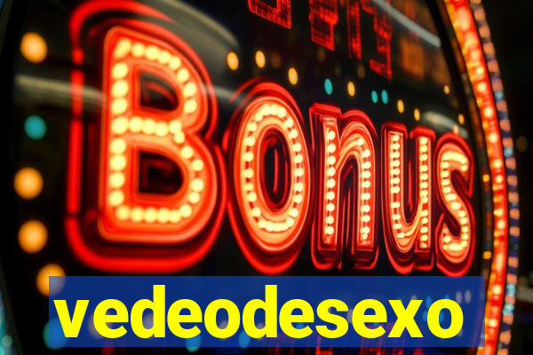 vedeodesexo