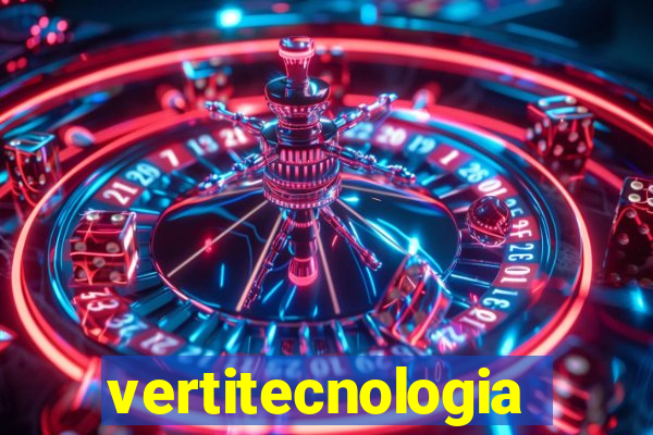 vertitecnologia