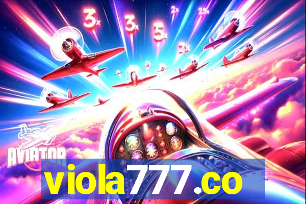 viola777.co