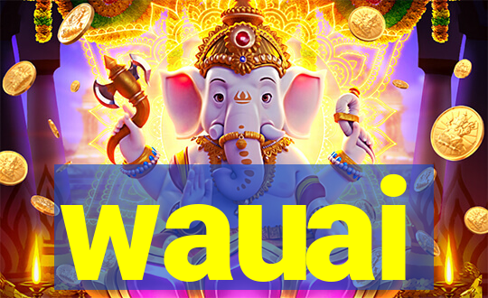 wauai