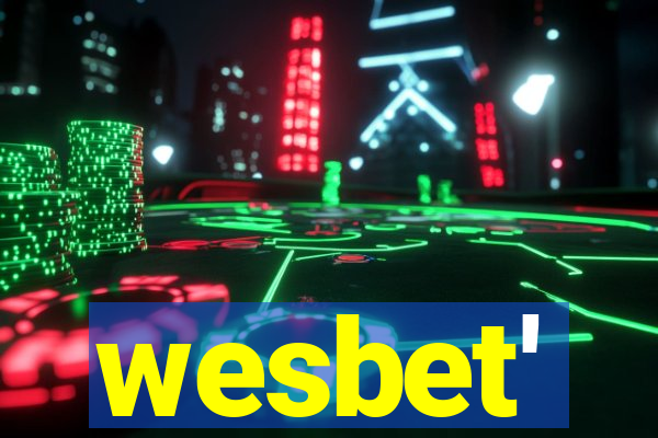 wesbet'