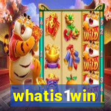 whatis1win