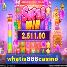 whatis888casino