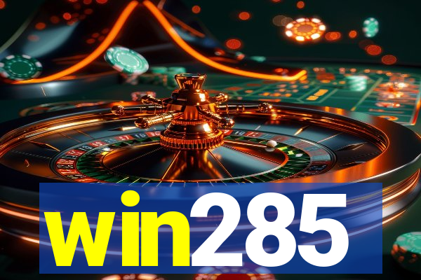 win285