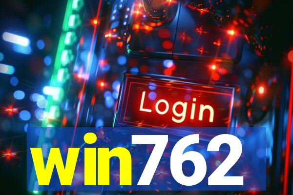 win762