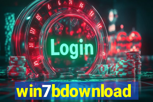 win7bdownload