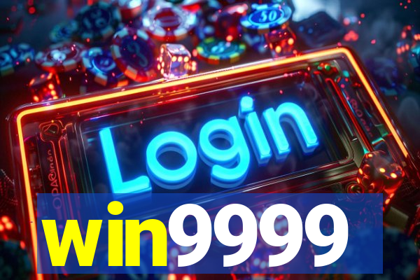 win9999