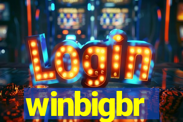 winbigbr