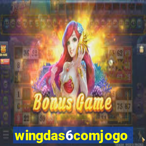 wingdas6comjogo