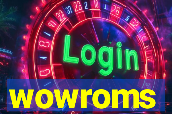 wowroms