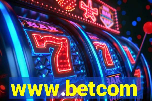 www.betcom