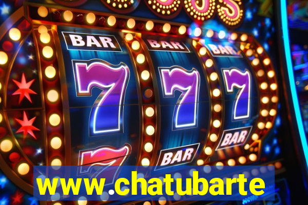 www.chatubarte