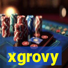 xgrovy