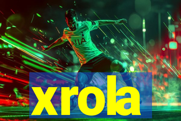 xrola