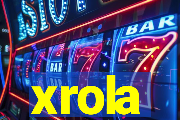 xrola