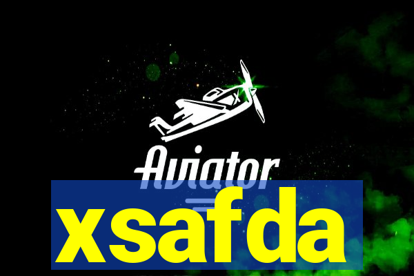 xsafda