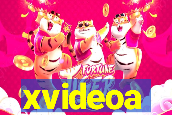 xvideoa