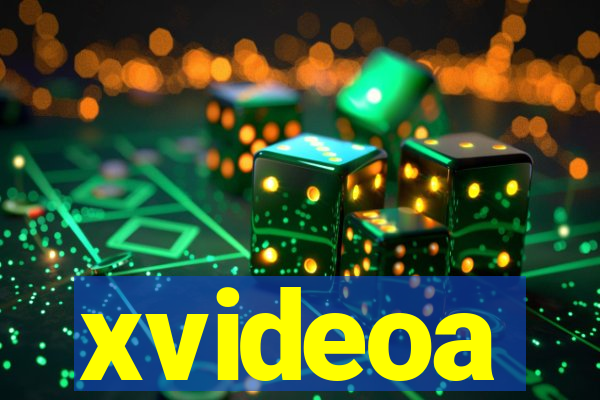 xvideoa