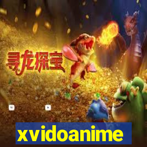 xvidoanime