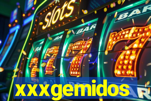 xxxgemidos