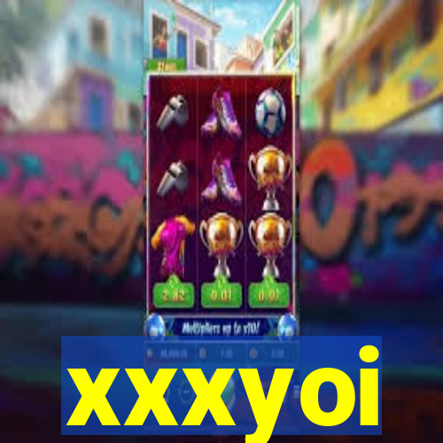 xxxyoi