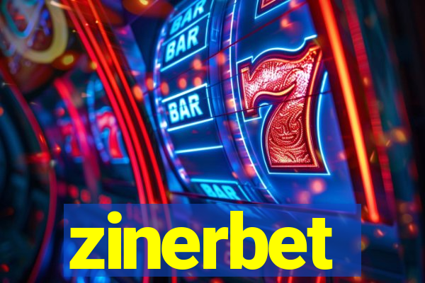 zinerbet